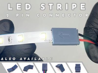 NEW! 3D PRINTED LED STRIPE QUICK 2 PIN CONNECTOR