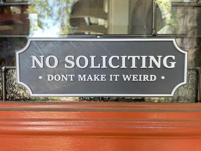 No Soliciting Sign