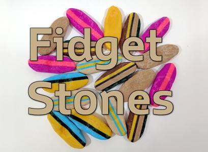 Fidget Stones