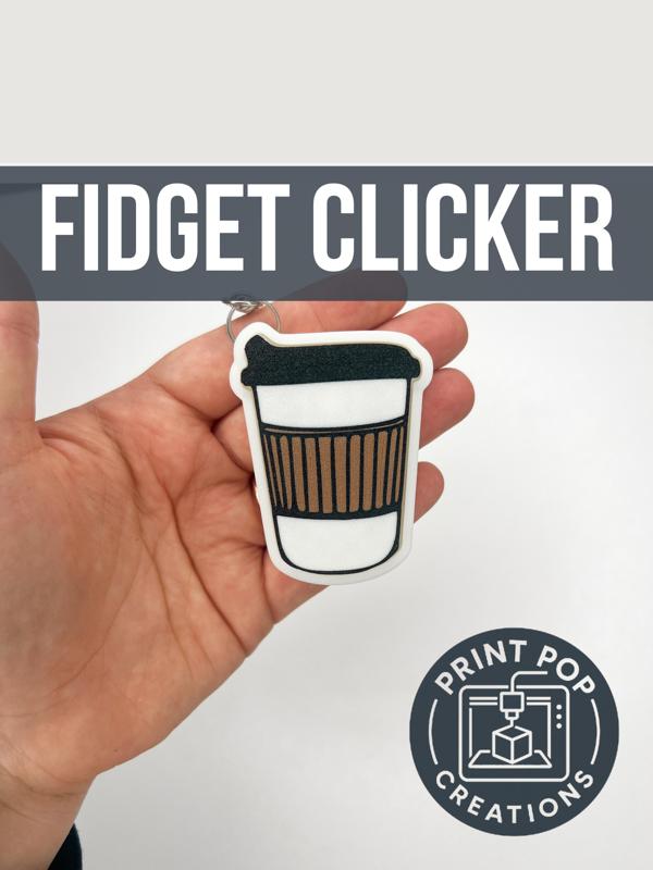 Coffee Cup Fidget Clicker Keychain- Print Pop Creations