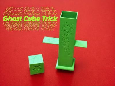 Ghost Cube Trick