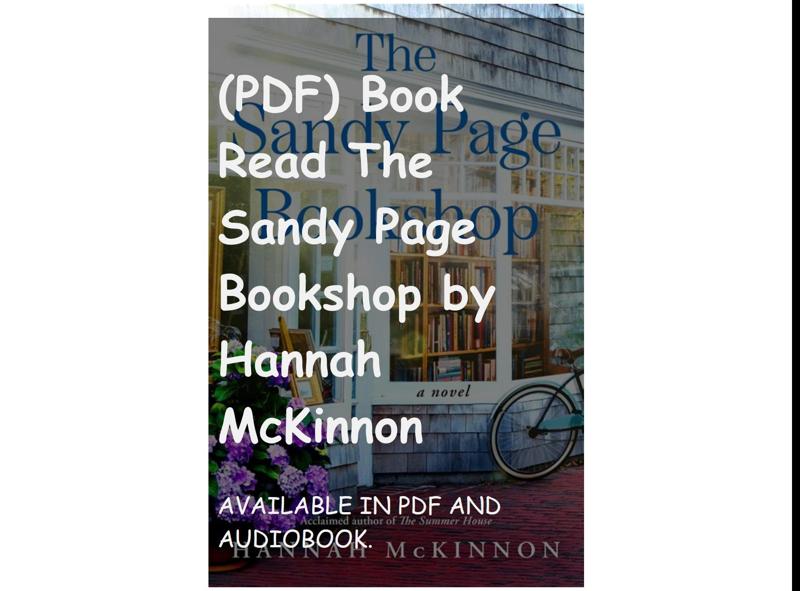 (PDF) Book Read The Sandy Page Bookshop by Hannah McKinnon
