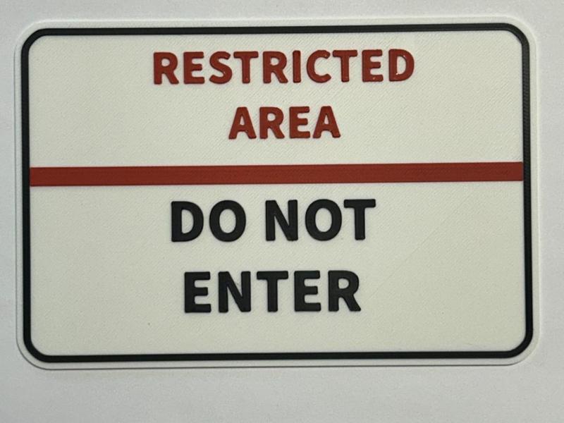Restricted Area Sign