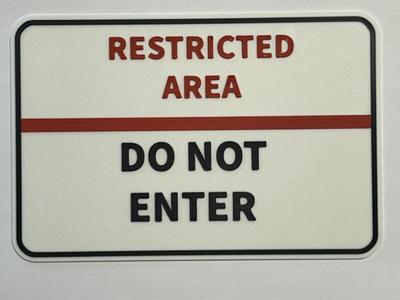 Restricted Area Sign