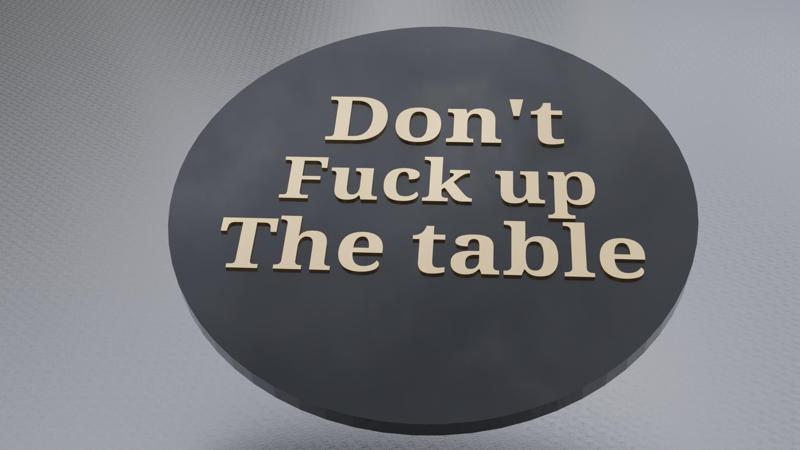 Don't Fuck Up The Table (Coaster for Drinks) Bundle