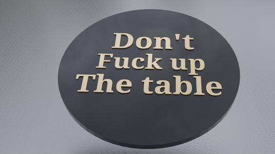 Don't Fuck Up The Table (Coaster for Drinks) Bundle