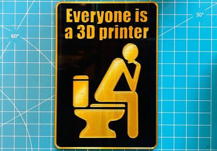 Everyone is a 3D printer Sign MMU (Multi Color)