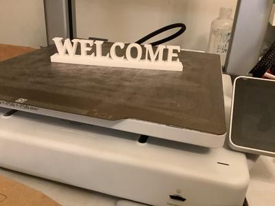 Freestanding Welcome Sign! (Prints In Place With No Supports!)