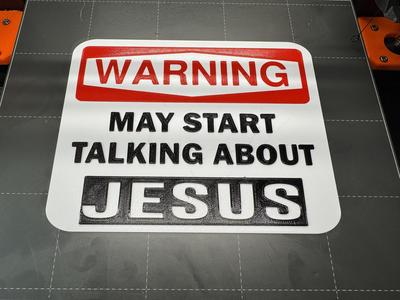 Warning May Start Talking about Jesus