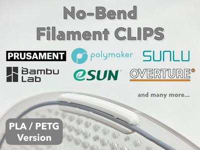 No-Bend Filament Clips for PLA/PETG (5 Brands)