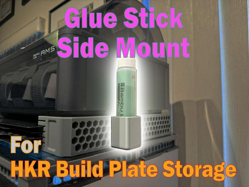 Glue Stick Holder - For HKR Build Plate Storage