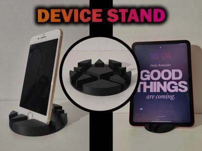Phone / Tablet / Device Stand (Universal)