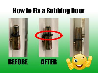 How to Fix a Rubbing Door