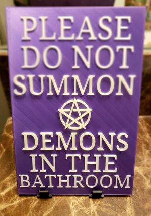 Sign - Please Do Not Summon Demons in the Bathroom