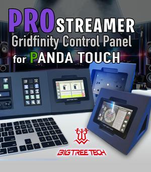 Pro Streamer - BigTreeTech Panda Touch