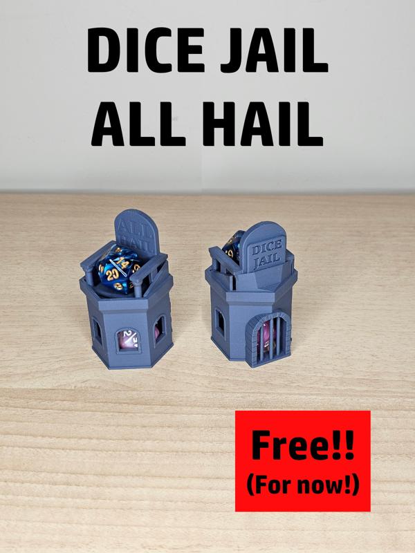 Dice Jail / All Hail | Dungeons and Dragons Dice Jail