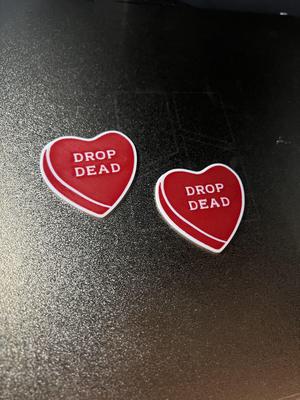 DROP DEAD conversation heart art