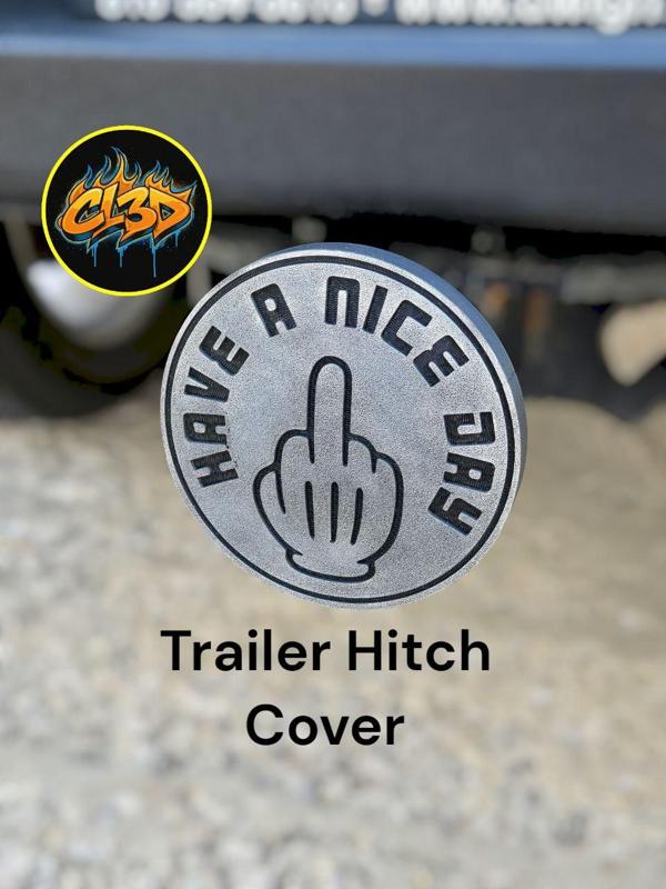 Have a Nice Day Hitch Cover