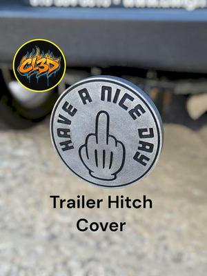 Have a Nice Day Hitch Cover