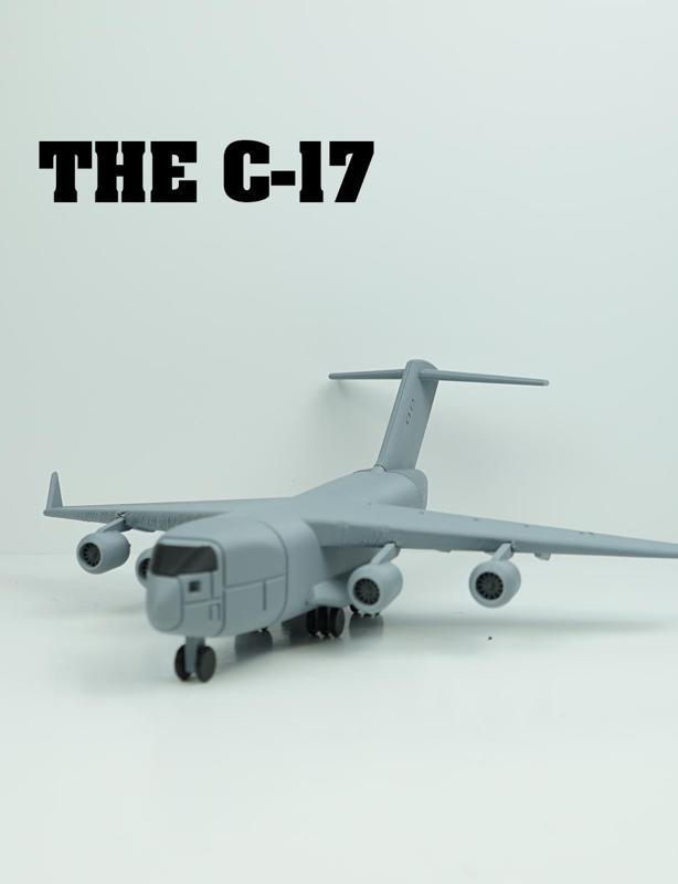 The C-17! (No Need for AMS or Supports!)