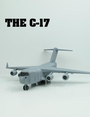 The C-17! (No Need for AMS or Supports!)
