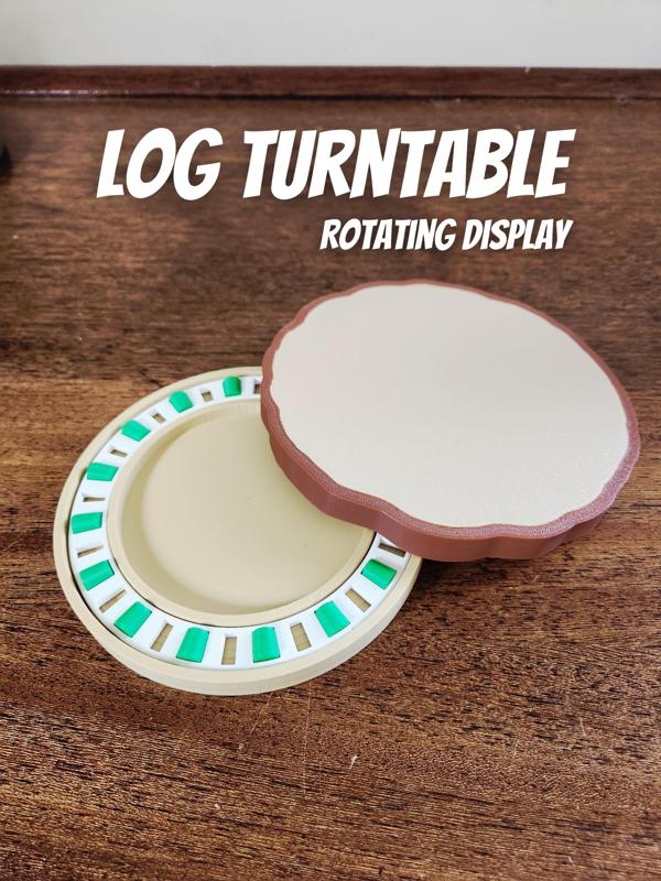 Log Turntable!!