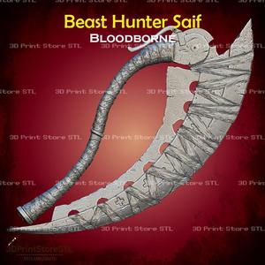 Beast Hunter Saif Cosplay Bloodborne - STL File