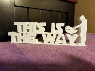 This is the Way Sign