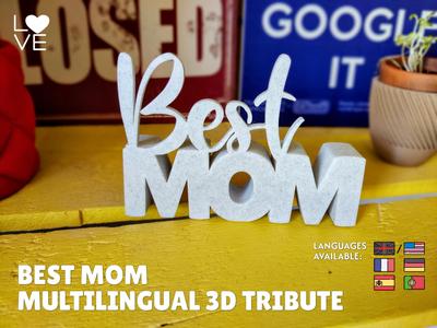 World’s Best Mom – A Multilingual 3D Tribute