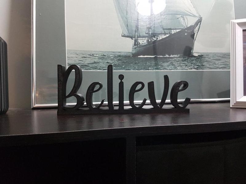 Believe, free standing sign