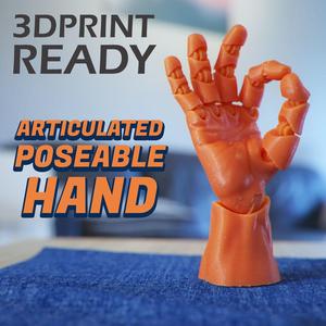 Articulated Poseable Hand - 3DPrint Ready