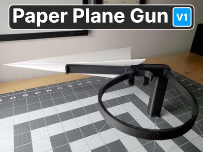 Paper plane gun (Print-In-Place)