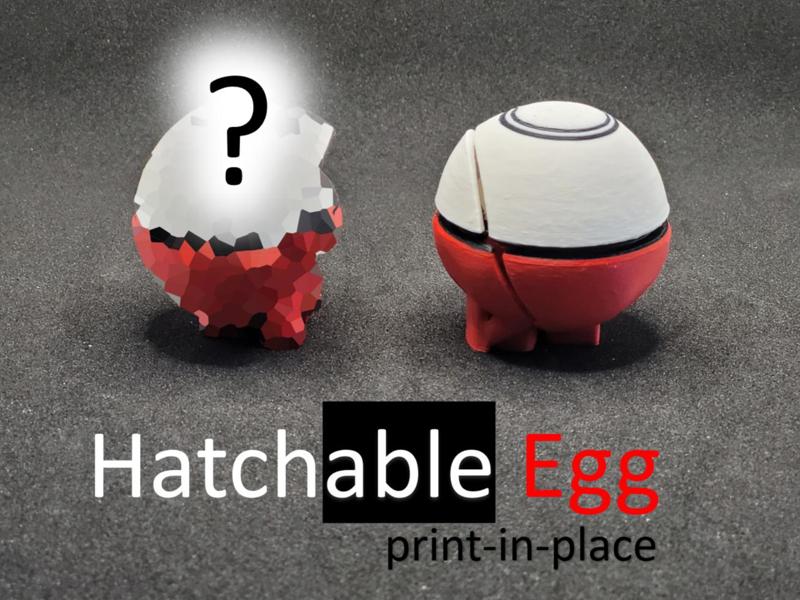 Hatchable Egg (print-in-place)