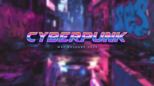 MAY 2025 TRIBES - CYBERPUNK RELEASE