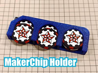 MakerChip Holder