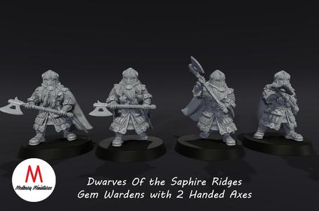 Dwarves of the Saphire Ridges Gemwardens with 2 handed Axes