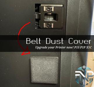 Slim Belt Dust Cover v1 - P1S P1P X1C Upgrade