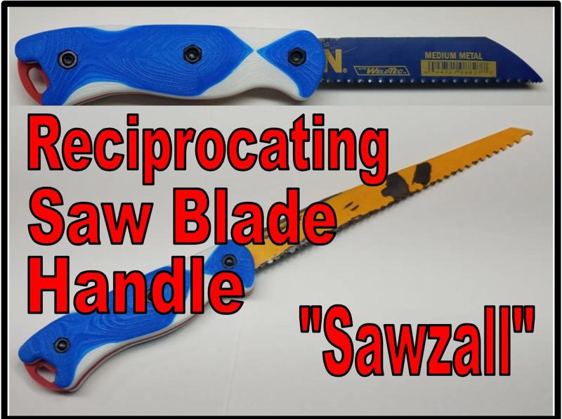 Reciprocating Saw Blade Handle - "Sawzall" Handle