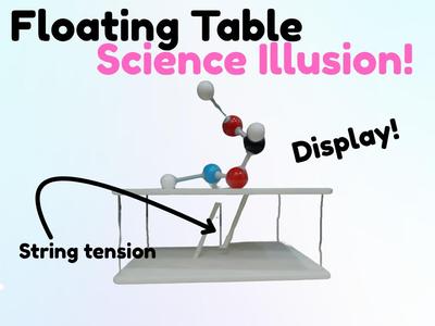 Floating Table / Display (Science Illusion) 