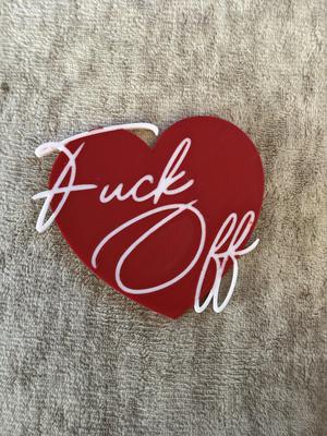 Fuck Off Heart Art 