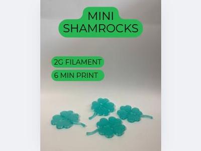 Mini Shamrocks - Super Fast