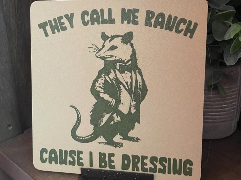 Be Dressing Sign / Funny Display / Decor