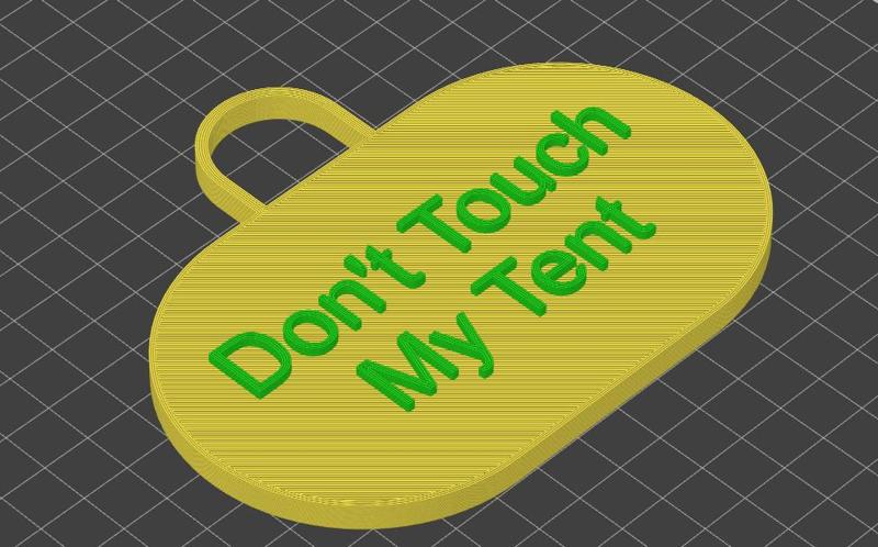 Don't Touch My Tent | Sign for more security