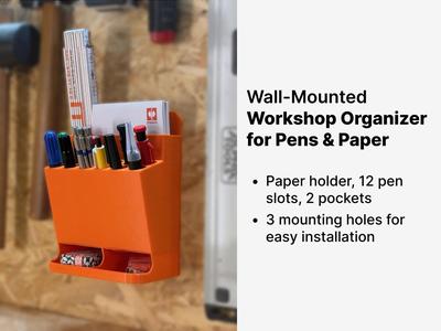 Wall-Mounted Workshop Organizer for Pens & Paper