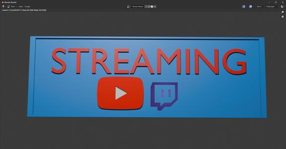 STREAMING SIGN FOR YOTUBE AND TWITCH