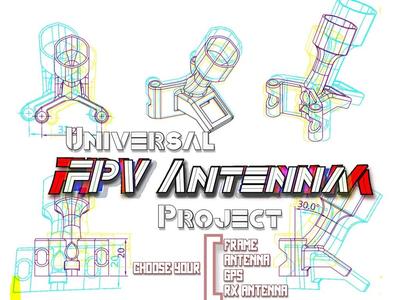 FPV Antenna Project: Universal Configurable FPV Drone O3/Vista/anything VTx mount