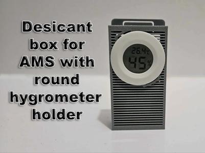 Desicant box for AMS with round hygrometer holder