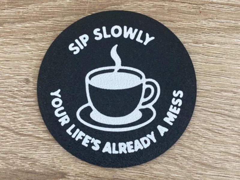 Facedown print Funny coaster