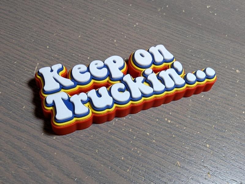 Keep on Truckin Magnet