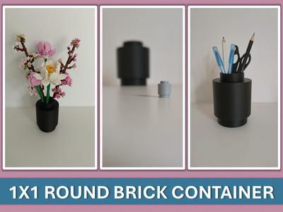 Round 1x1 LEGO_Brick | Pen holder, vase etc..